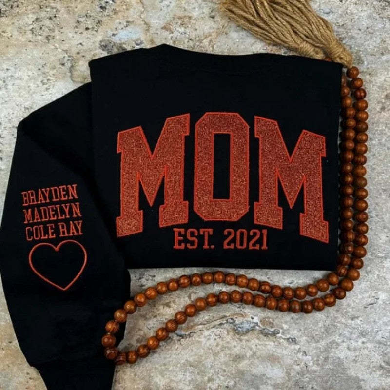 Mothers Day Custom Mom Sweatshirt With Embroidered Names
