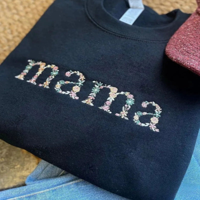 Personalized Mother Day Floral Embroidered Sweatshirt Hoodie Or T Shirt For Mom And Grandma