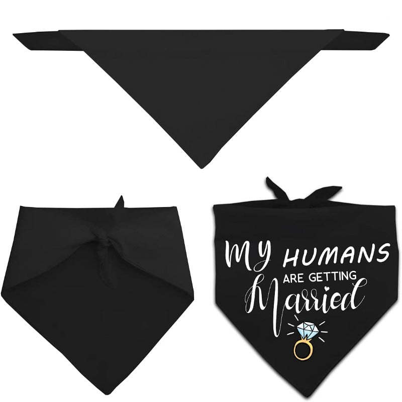 My Humans Are Getting Married She Said Yes Dog Bandana, Wedding Engagement Photos, Pet Scarf Accessories, Pet Accessories For Dog Lovers-Paw Print Pad