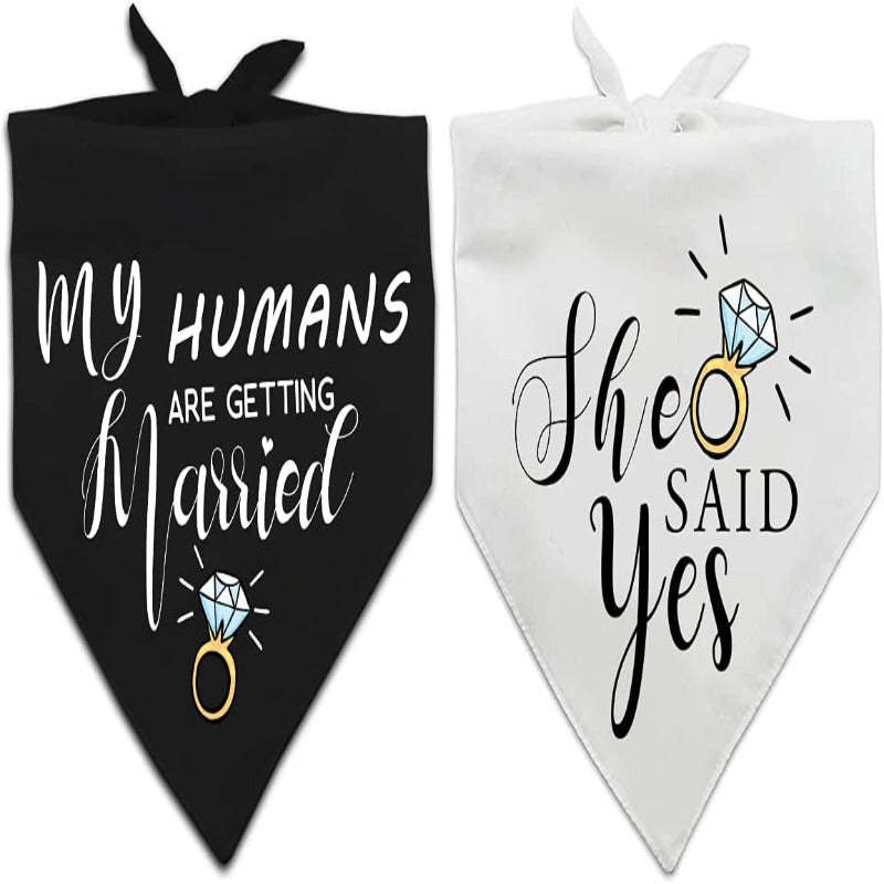 My Humans Are Getting Married She Said Yes Dog Bandana, Wedding Engagement Photos, Pet Scarf Accessories, Pet Accessories For Dog Lovers-Paw Print Pad