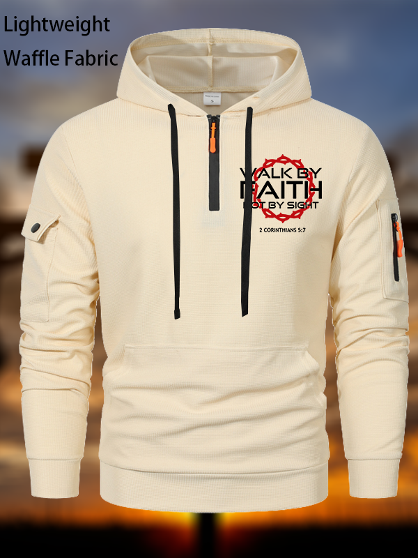 Walk By Faith Not By Sight 2 Corinthians 5:7 Waffle Fabric Zipper Hoodies