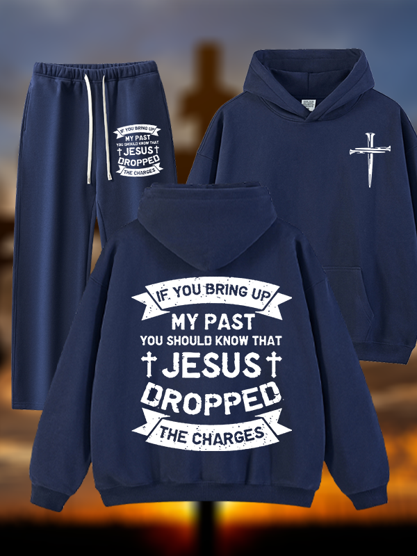 Jesus Dropped The Charges Jesus God Christian Plush Fleece-Lined Hoodie Set