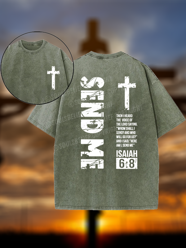 Send Me Isaiah 6:8 Jesus God Christian Washed T-Shirt