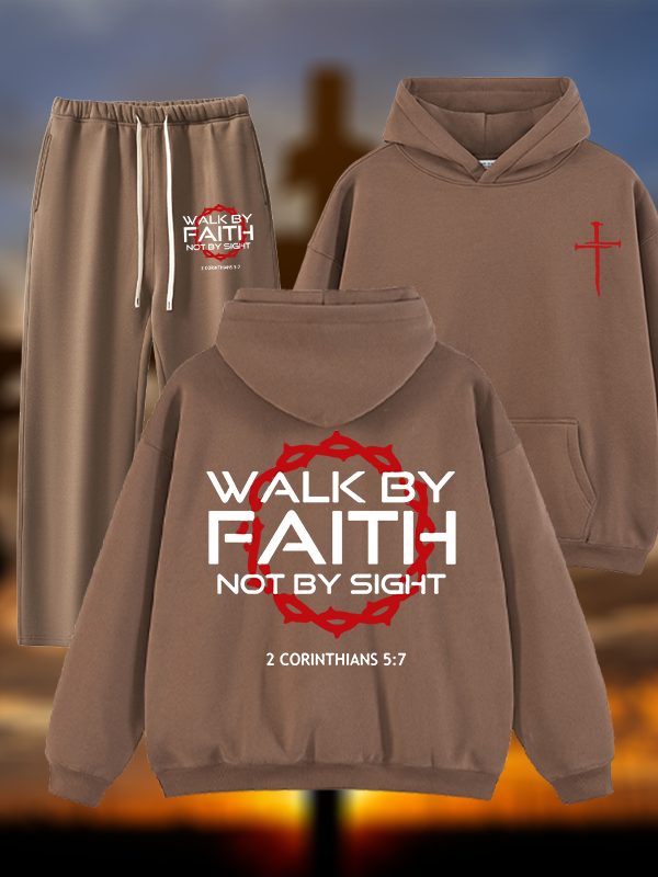 Walk By Faith Not By Sight 2 Corinthians 5:7 Cross  Jesus God Christian Plush Fleece-Lined Hoodie Set