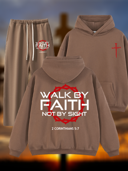 Walk By Faith Not By Sight 2 Corinthians 5:7 Cross  Jesus God Christian Plush Fleece-Lined Hoodie Set