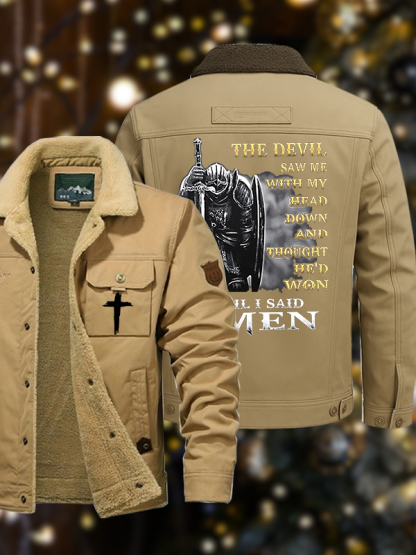 Men's The Devil Saw Me with My Head Down and Thought He'd Won Until I Said Amen Casual Fleece-Lined Jacket