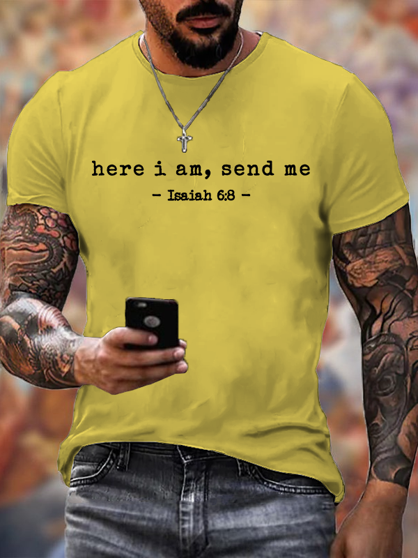 Here I Am Send Me Jesus God Christian Cotton T-Shirt