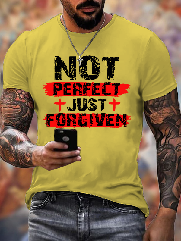 Not Perfect Just Foregiven Jesus God Christian Cotton T-Shirt