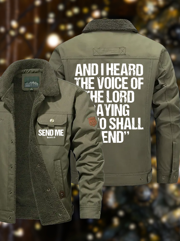 Men's Send Me Isaiah 6:8 Casual Fleece-Lined Jacket