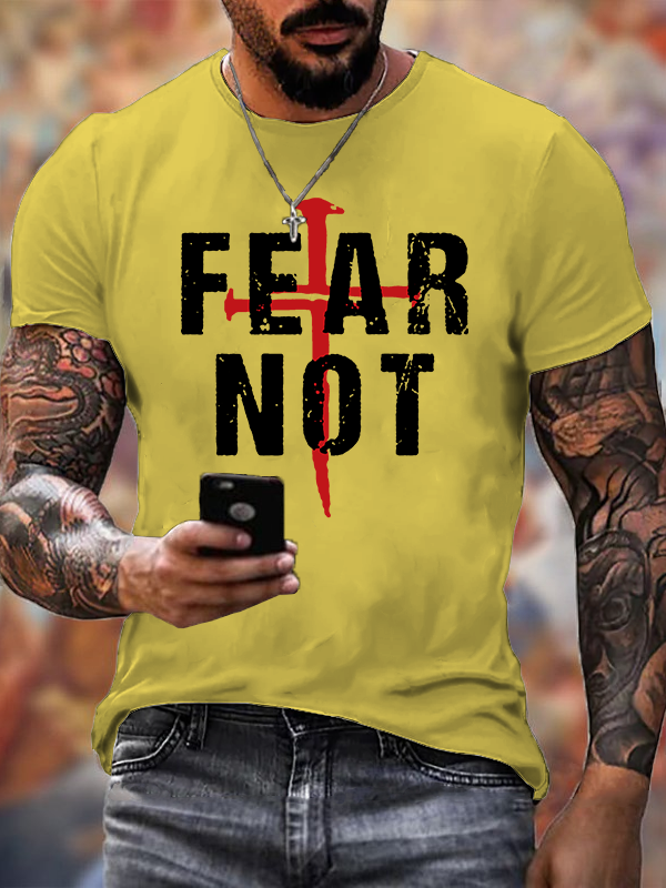 Fear Not Jesus God Christian Cotton T-Shirt