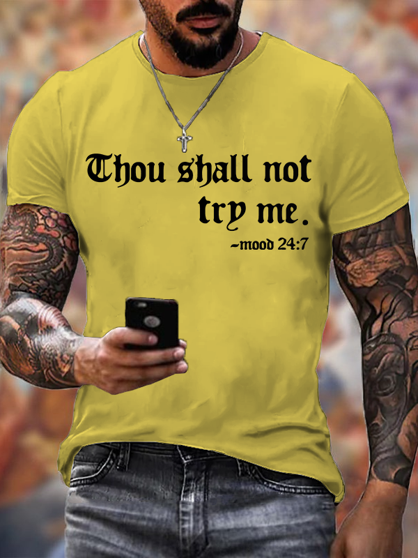 Thou Shalt Not Try Me  Jesus God Christian Cotton T-Shirt