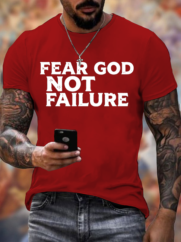 Fear God Not Failure Jesus God Christian Cotton T-Shirt