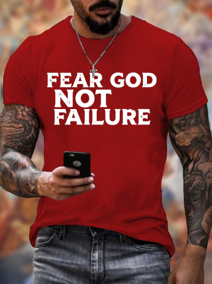 Fear God Not Failure Jesus God Christian Cotton T-Shirt
