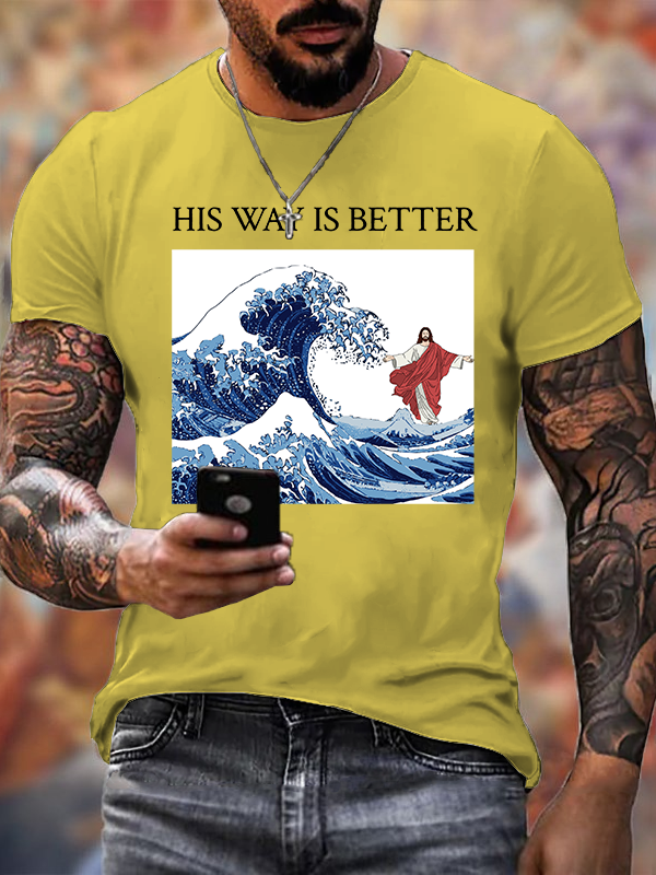His Way Is Better Jesus God Christian Cotton T-Shirt