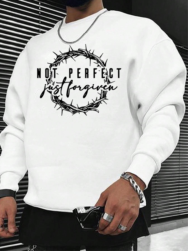 Not Perfect Just Forgiven Religious Christian Sweatshirt