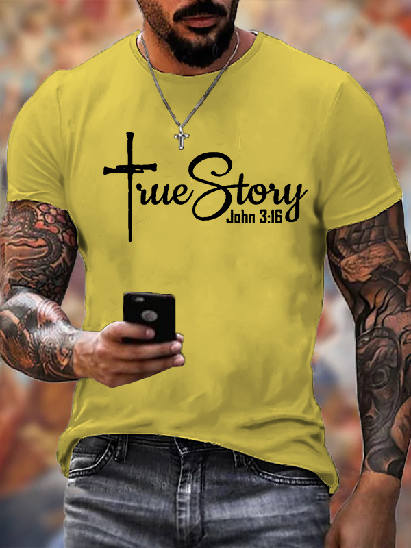True Story John 3:16 Cross Jesus God Christian Cotton T-Shirt