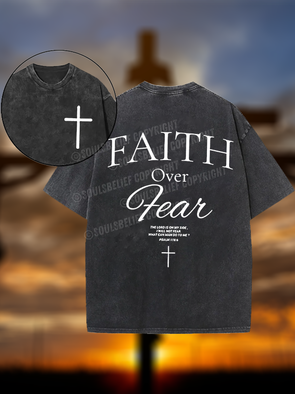 Faith Over Fear Christian Washed T-Shirt