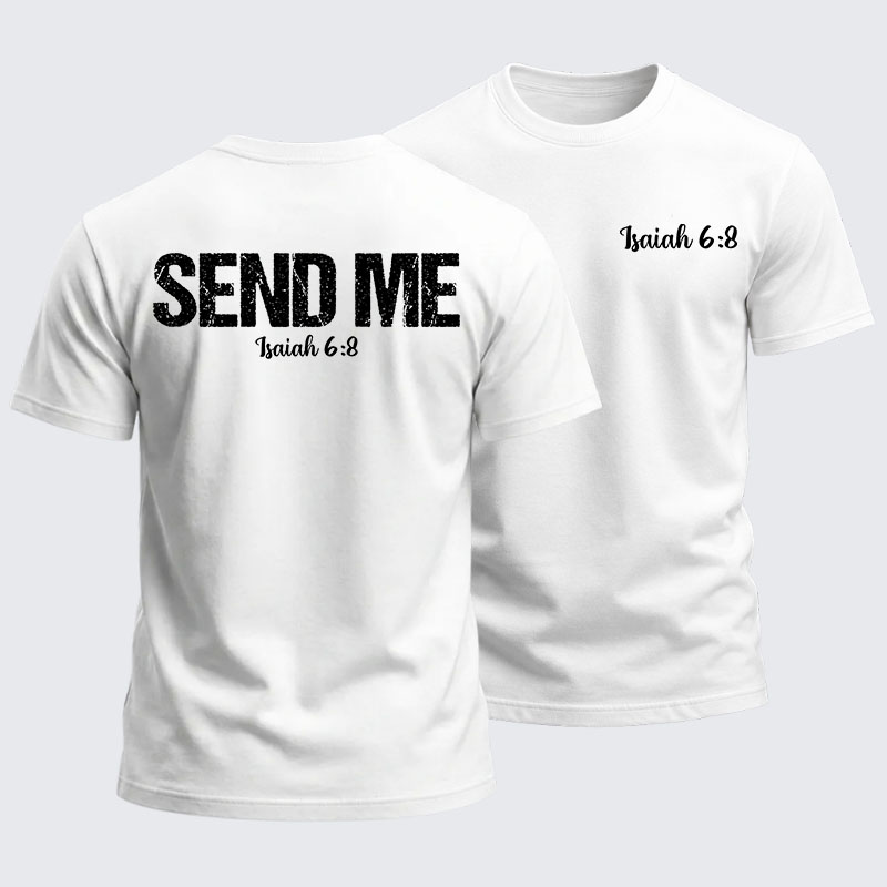 Heavyweight Cotton Tee -Isaiah 6:8 - SEND ME