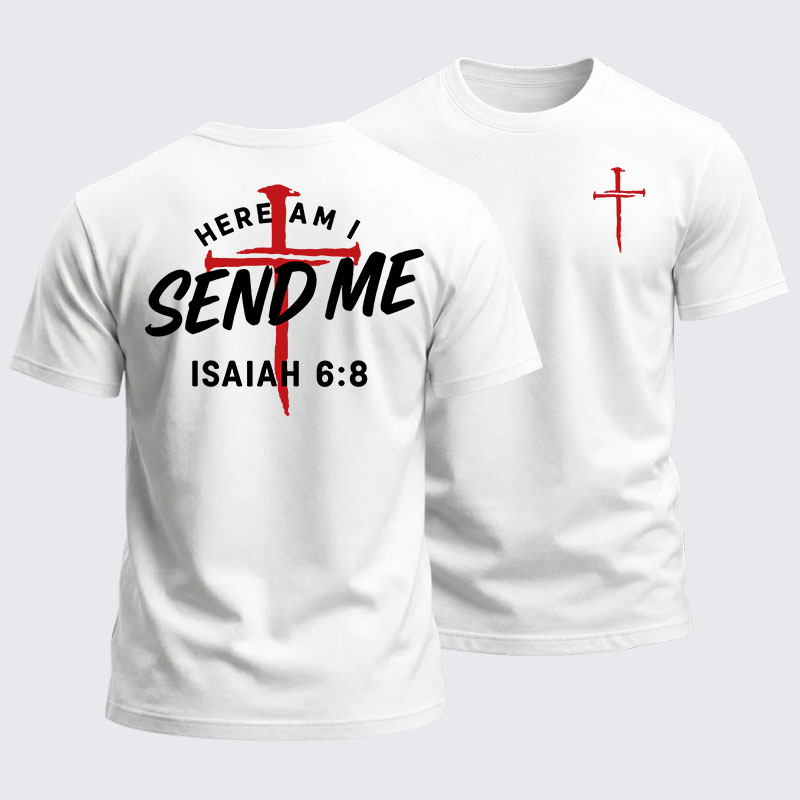 Heavyweight Cotton Tee -Here Am I Send Me