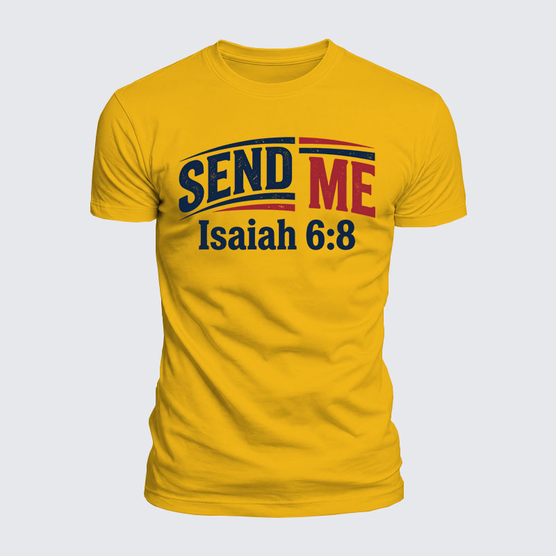 Luxe Mercerized Cotton Tee - Isaiah 6:8 - SEND ME