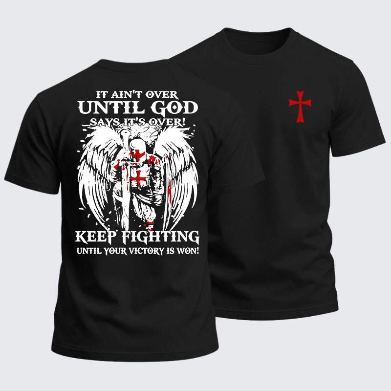 Heavyweight Cotton Tee -  It Aint Over Until God Say Its Over