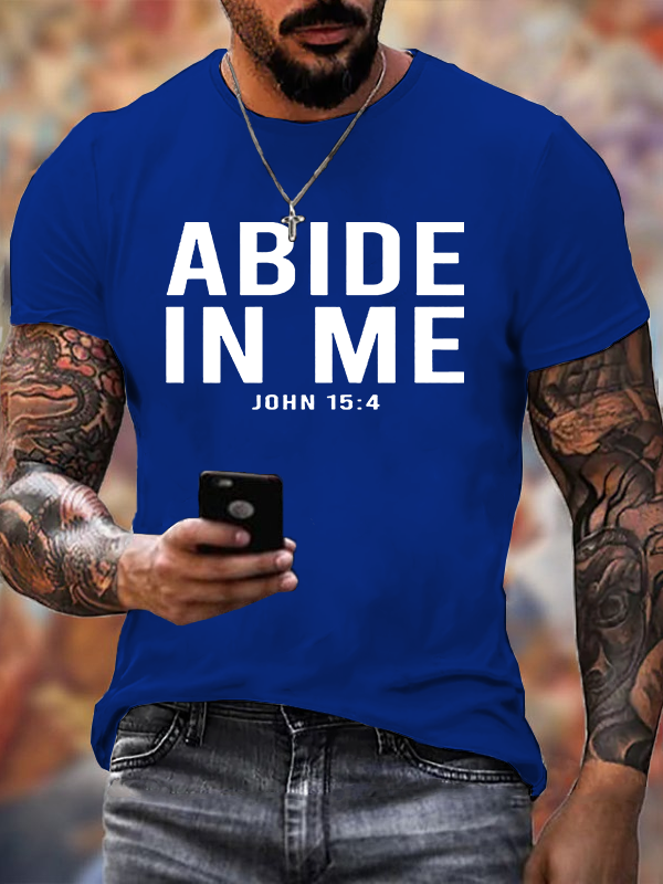 Abide in Me Jesus God Christian Cotton T-Shirt