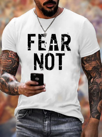 Fear Not Jesus God Christian Cotton T-Shirt