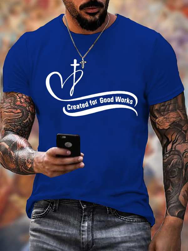 Created for Good Works Jesus God Christian Cotton T-Shirt