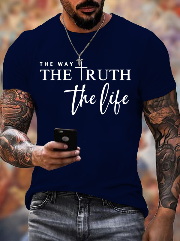 The Way The Truth The Life Jesus God Christian Cotton T-Shirt