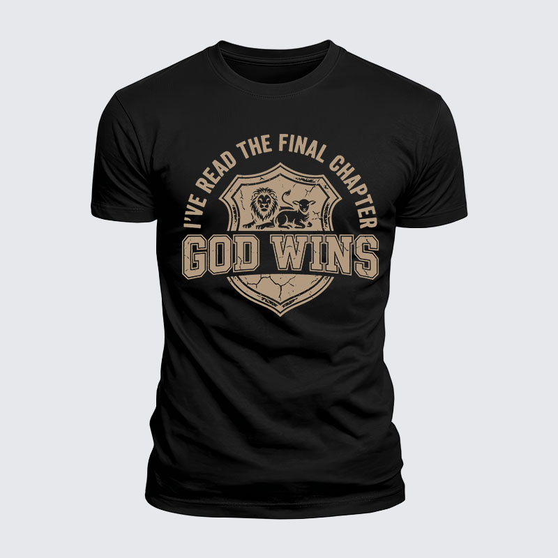 Luxe Mercerized Cotton Tee - God Wins I've Read the Final Chapter 