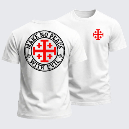 Heavyweight Cotton Tee - Make No Peace with Evil Knight Templar Jerusalem Cross