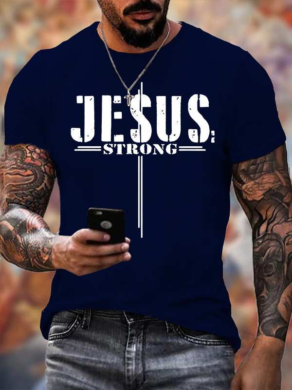 Jesus Strong Jesus God Christian Cotton T-Shirt