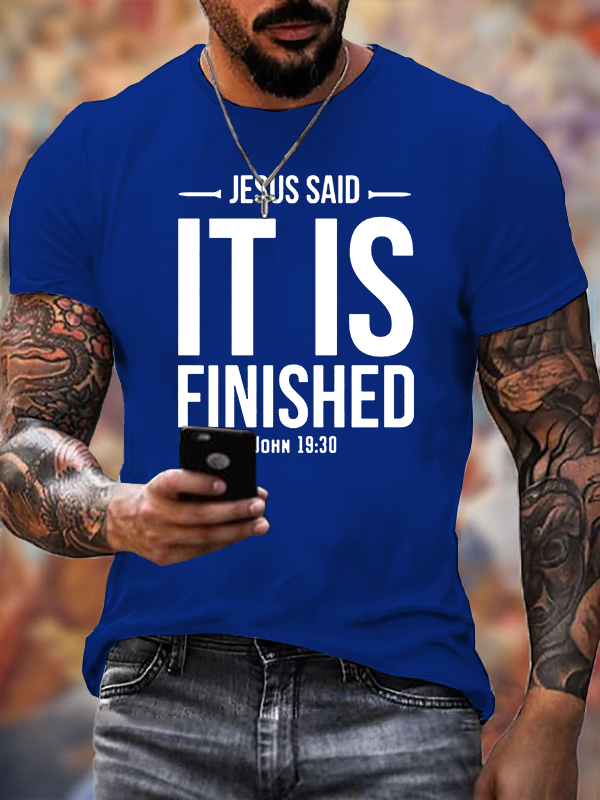 It Is Finished Jesus God Christian Cotton T-Shirt
