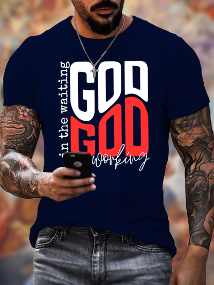 In The Waiting God Is Working Jesus God Christian Cotton T-Shirt