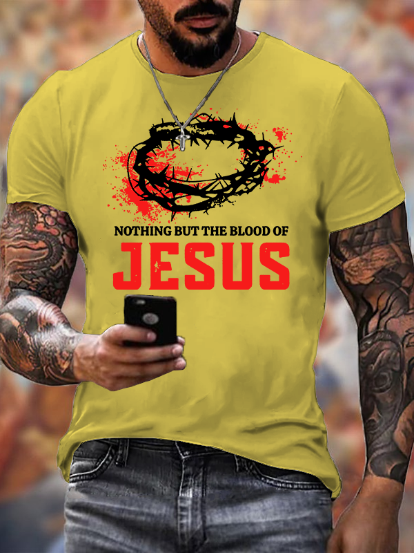 Nothing But The Blood Of Jesus Jesus God Christian Cotton T-Shirt