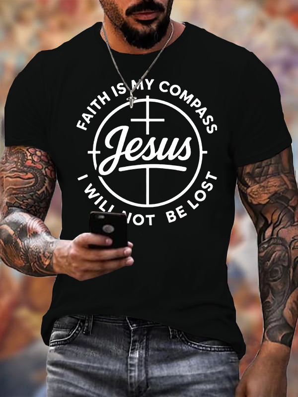 Faith Is My Compass Jesus God Christian Cotton T-Shirt