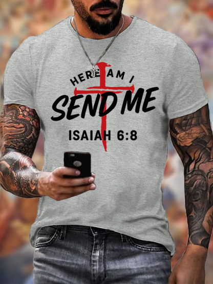 Here Am I Send Me  Jesus God Christian Cotton T-Shirt