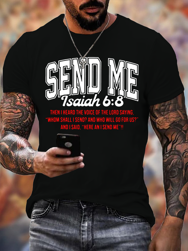 Send Me Isaiah 6:8 Jesus God Christian Cotton T-Shirt