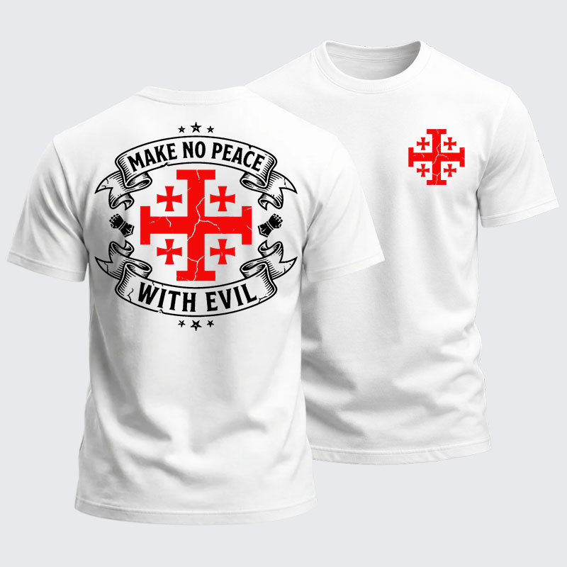 Heavyweight Cotton Tee - Make No Peace with Evil Knight Templar Jerusalem Cross