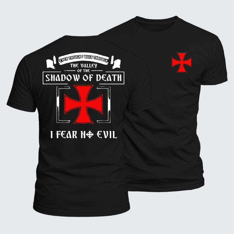 Luxe Mercerized Cotton Tee -  Even Though I Walk Through The Valley Of The Shadow Of Death, I Fear No Evil.