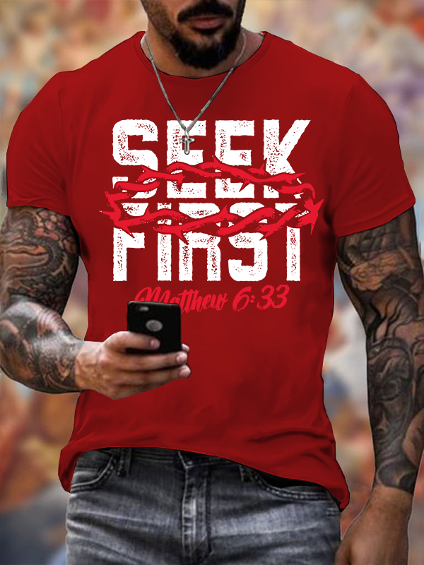 Seek First  Jesus God Christian Cotton T-Shirt