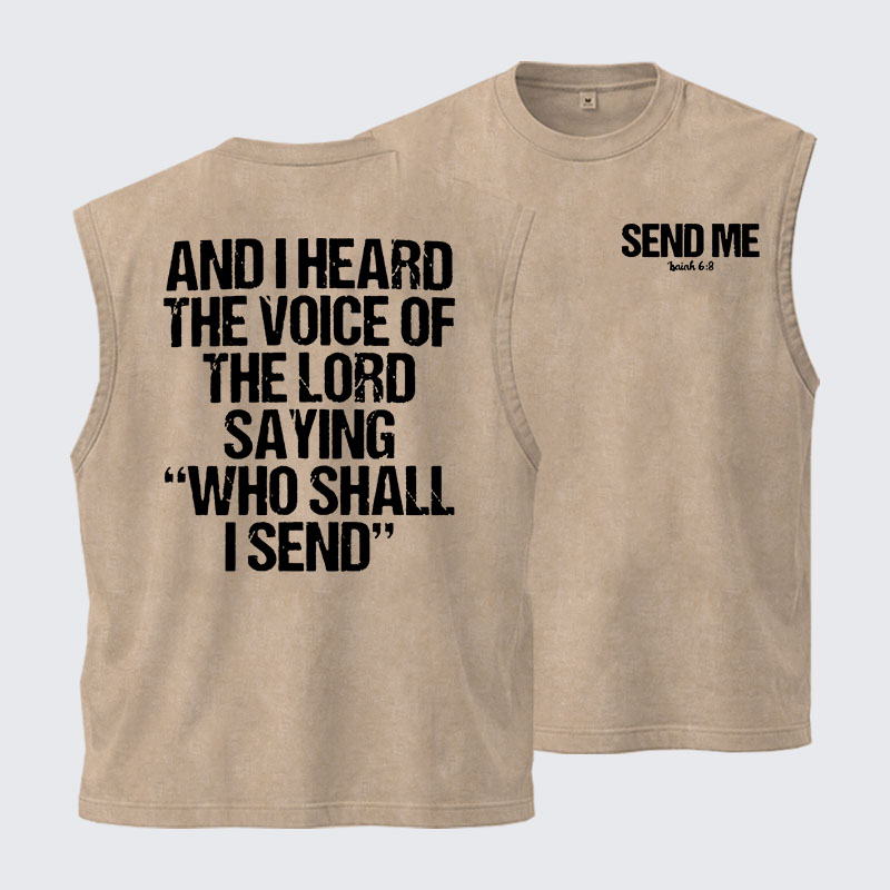 Washed Tank Top -  Send Me Isaiah 6:8