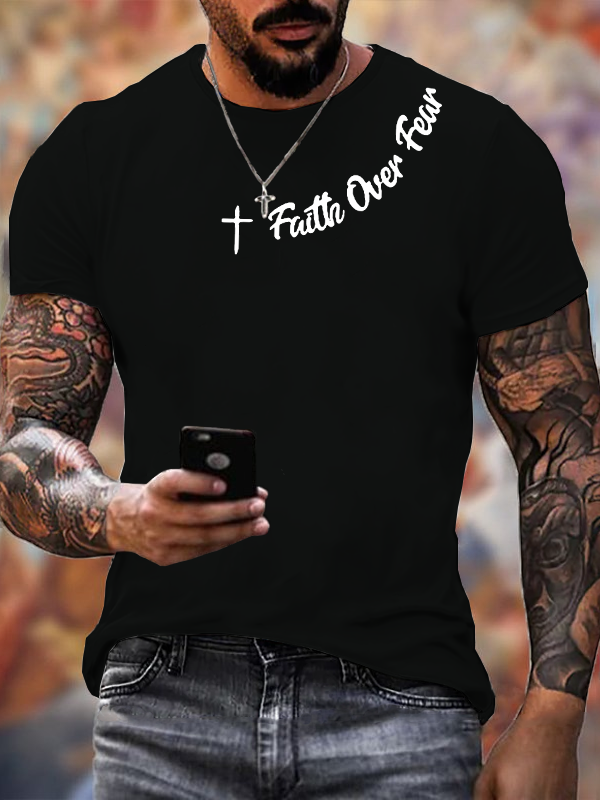 Faih Over Fear  Jesus God Christian Cotton T-Shirt