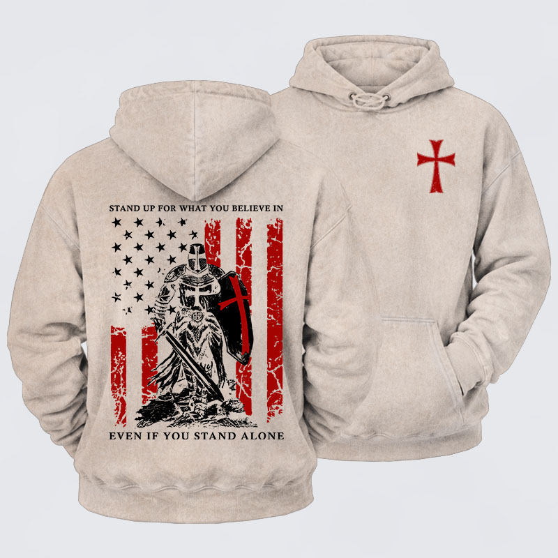 Washed Hoodie - Stand Up For What You Believe