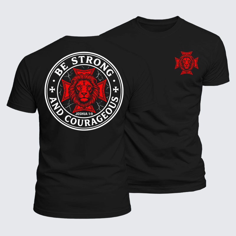 [Copy]Luxe Mercerized Cotton Tee - Be Strong And Courageous Lion Joshua 1:9