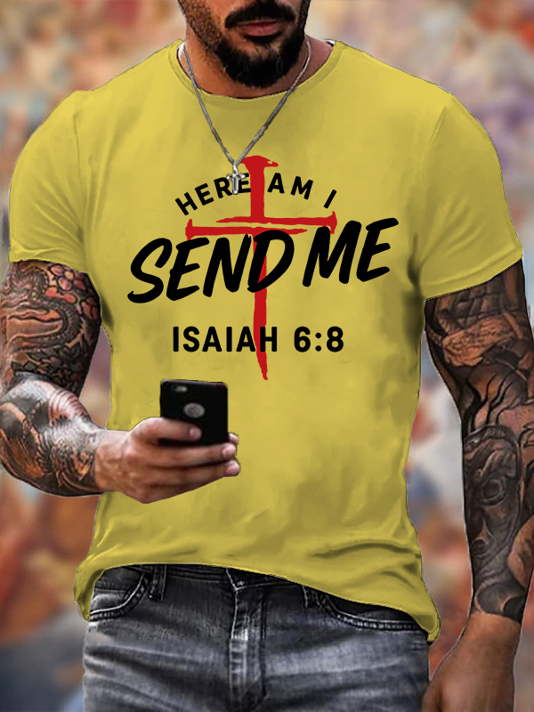 Here Am I Send Me  Jesus God Christian Cotton T-Shirt