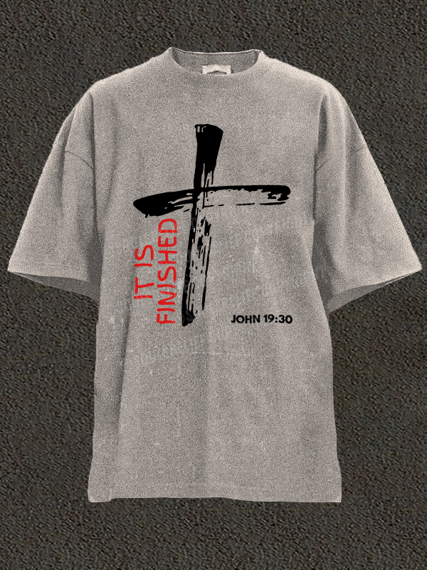 It Is Finished Christian Washed T-Shirt