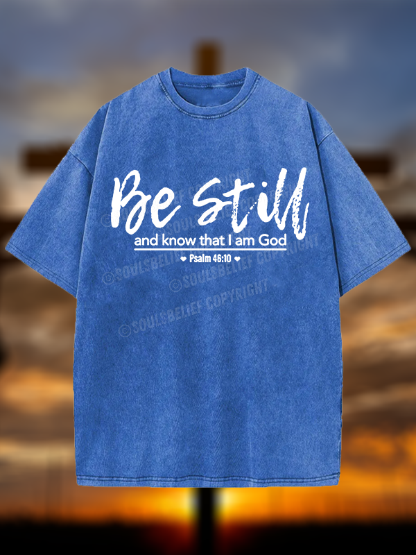 Psalm 46:10 Christian Washed T-Shirt