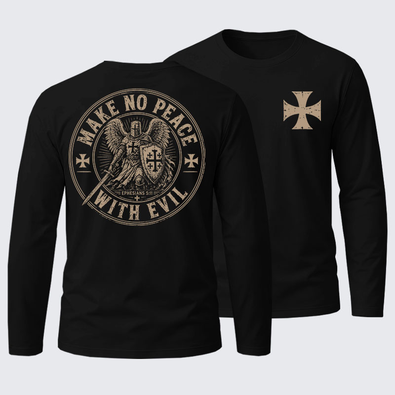 Make No Peace With Evil Cotton Long Sleeve T-Shirt