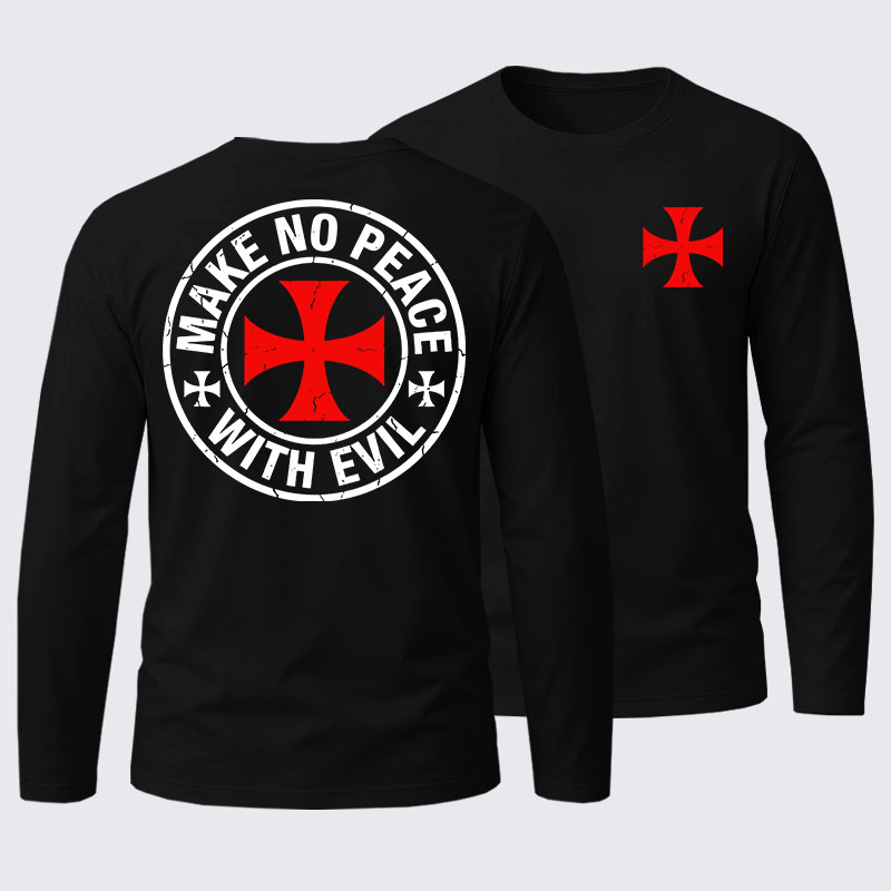 Make No Peace with Evil Knight Templar Cross Cotton Long Sleeve T-Shirt